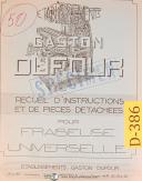 Dufour-Dufour Gaston No. 50, Fraiseuse Universelle, D\'Instructions Et De Pieces Manual-50-No. 50-01